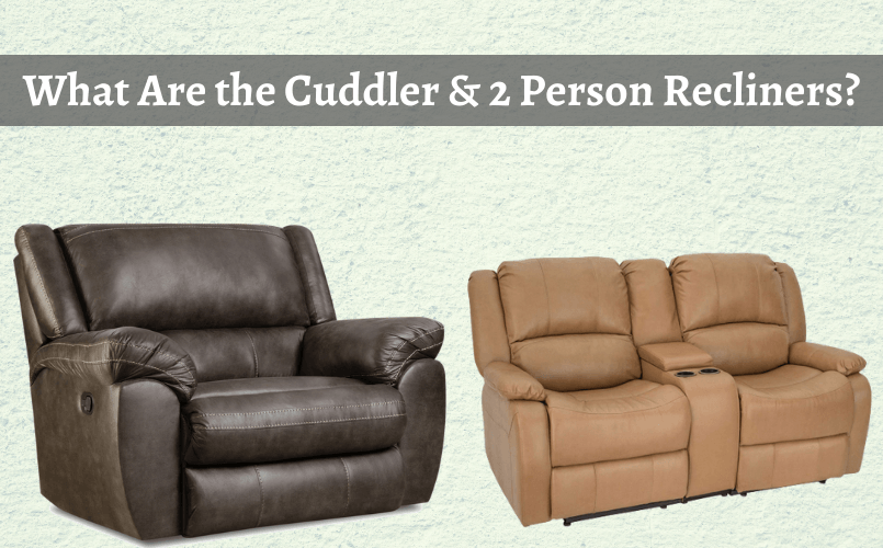 9 Best Two Person Recliners (2021) 1 Cuddler Chair to Own!
