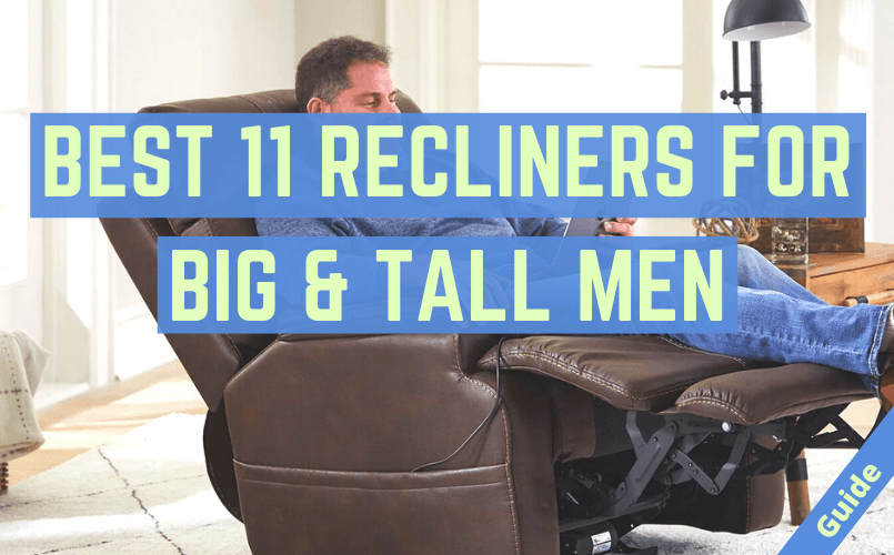 Big and Tall Recliners